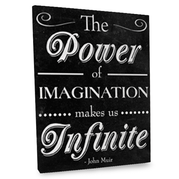 Our Power Of Imagination canvas is sure to inspire whimsy while adding elegance to your decor.