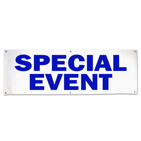 Make sure people know where to go to get to your even with this Special Event vinyl banner size 6x2